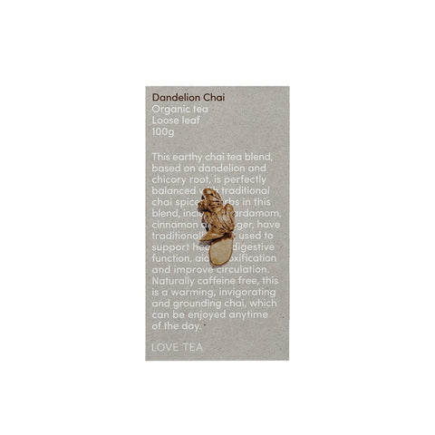 Love Tea Organic Dandelion Chai Loose Leaf 100g