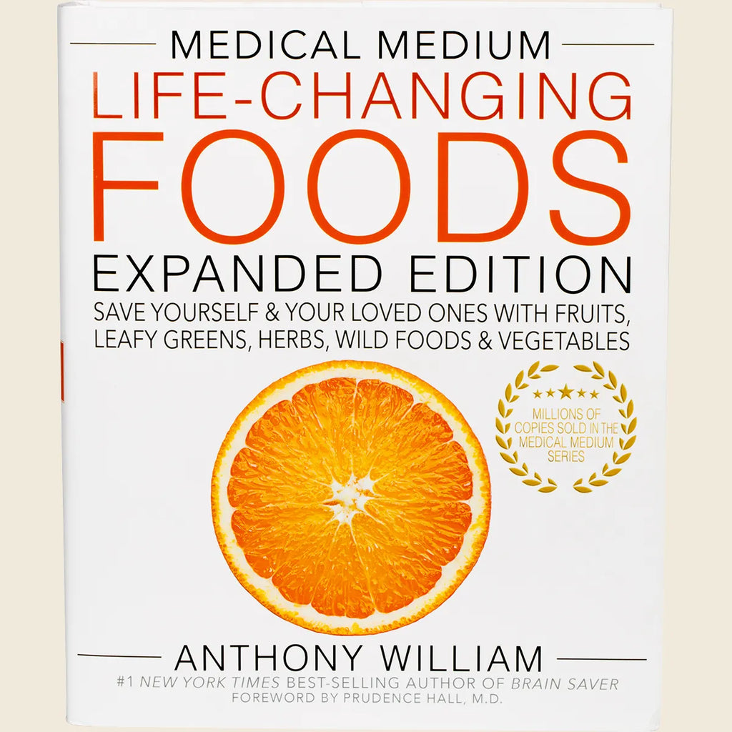 Medical Medium Life-Changing Foods By A. William
